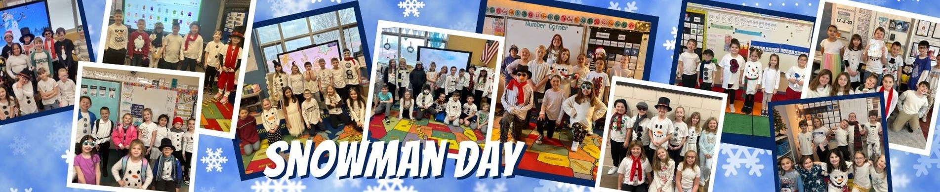 Students dress up for Snowman Day!