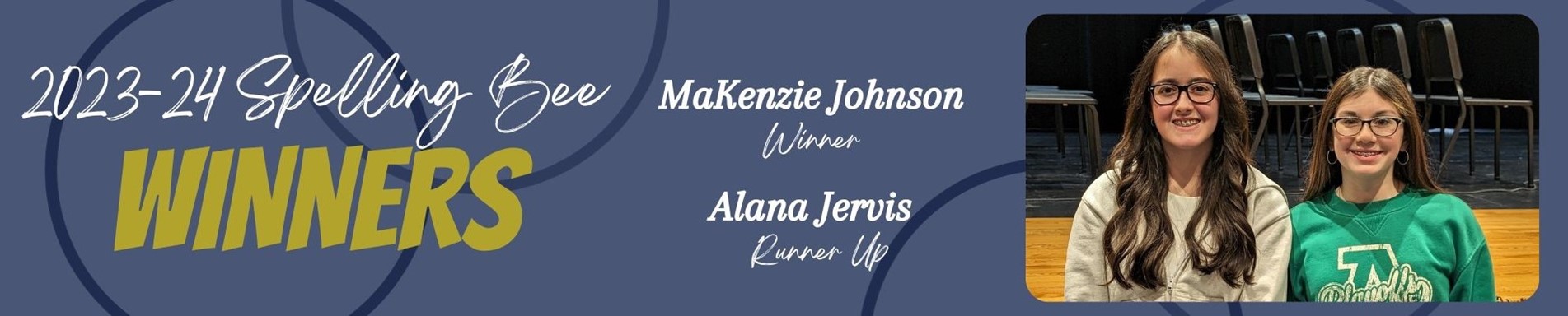 BMS Spelling Bee Winners MaKenzie Johnson and Alana Jervis