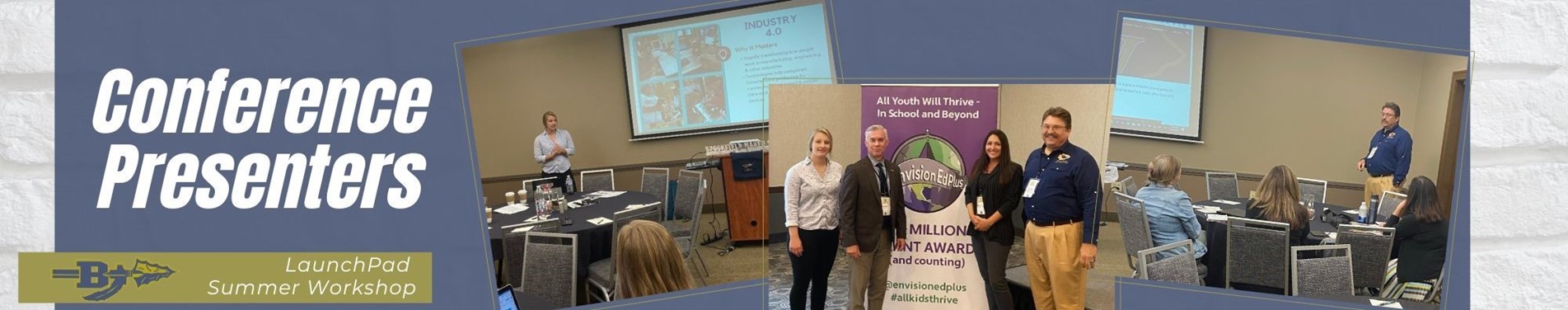 District administrators present at LauchPad Summer Conference