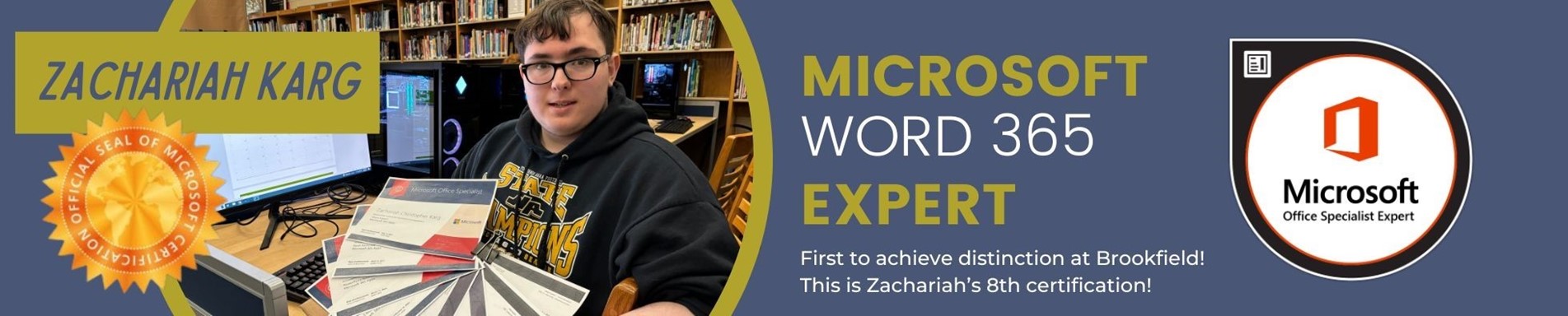 Zachariah Karg is first to receive Microsoft Word 365 expert certification