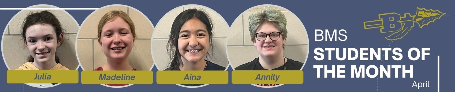 BMS Students of the Month - April