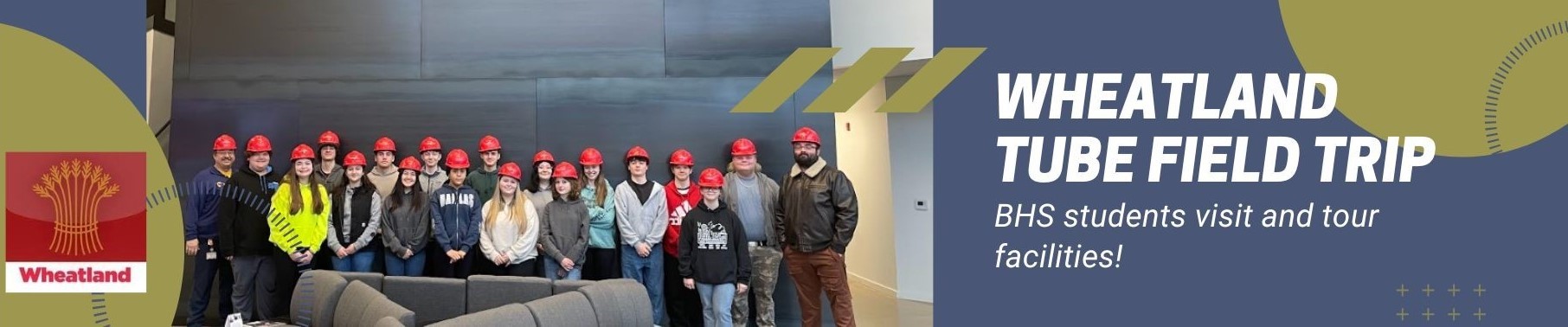 BHS students visit Wheatland Tube