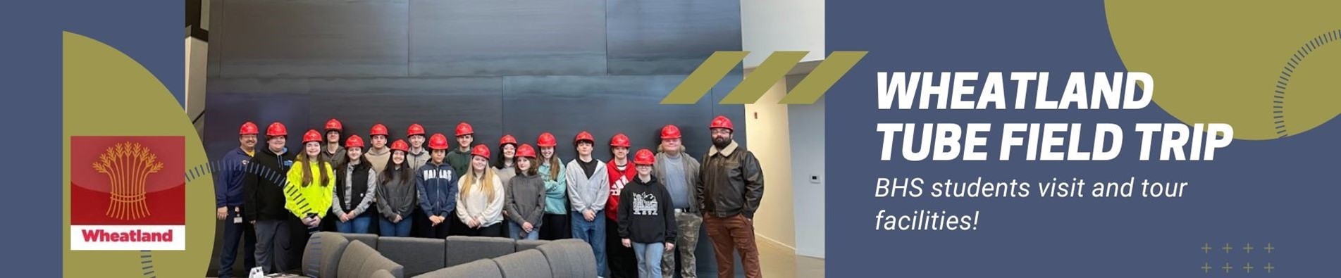 BHS students tour Wheatland Tube